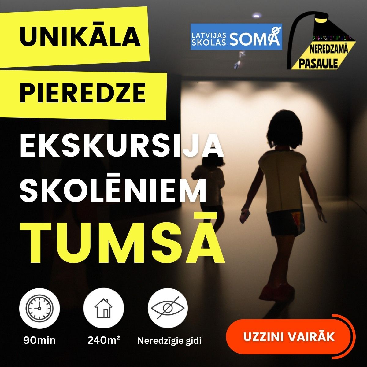 Ekskurija_Neredzamapasaule